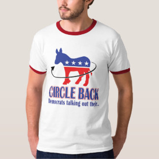 Circle Back - Democrats talking out their Donkey T-Shirt