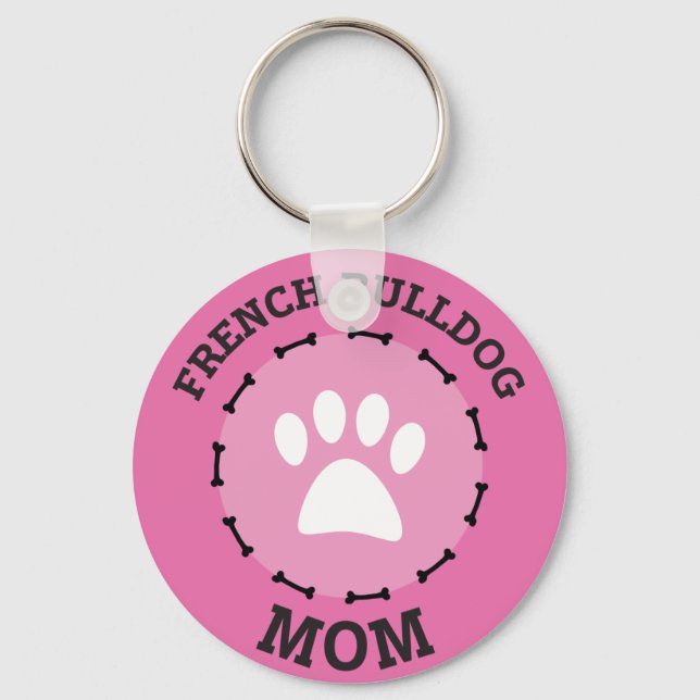 Circle French Bulldog Mum Badge Key Ring (Front)