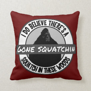 Circle - Gone Squatchin' - Squatch in these Woods Cushion