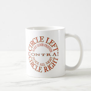 Circle Left, Circle Right Coffee Mug