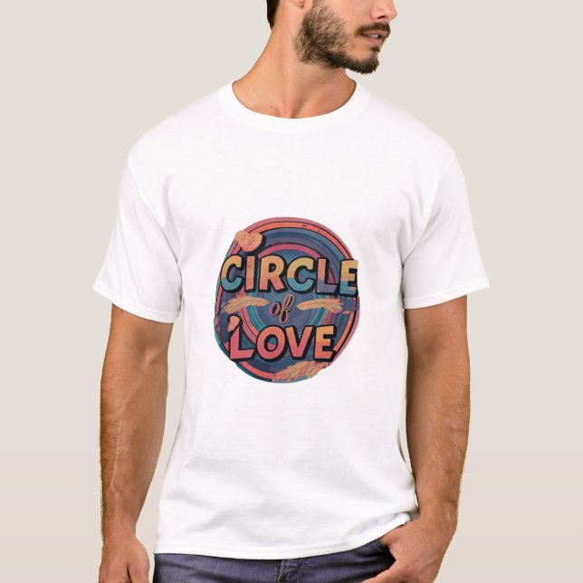 Circle of love T-Shirt (Front)