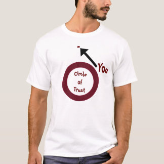 Circle of Trust T-Shirt