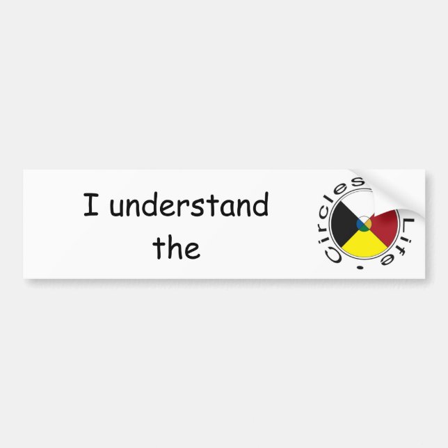 Circles of Life Understanding 4 Seasons Bumper Sticker (Front)