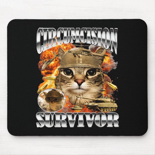 Circumcision Survivor Cat Meme Bootleg Funny Mouse Mat (Front)