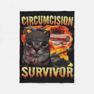 Circumcision Survivor Funny Cat Meme Brainrot Humo Fleece Blanket