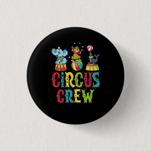 Circus Event Staff Design Circus Crew Clown Carniv 3 Cm Round Badge