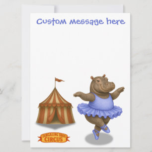 Circus hippo. Add your own message.