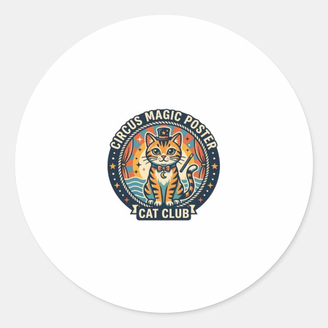 Circus Magic Poster Cat Cute Kitty Design - Circus Classic Round Sticker (Front)