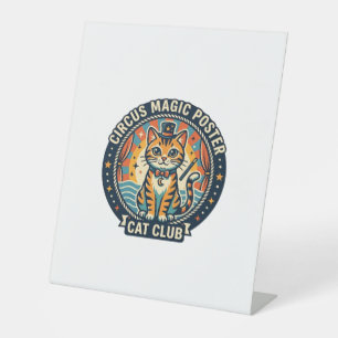 Circus Magic Poster Cat Cute Kitty Design - Circus Pedestal Sign
