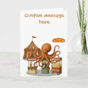 Circus octopus. Add your own message. Card