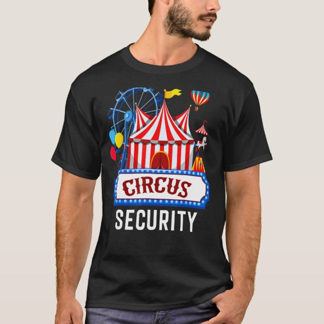 Circus Security Carnival Costume Carny Event Staff T-Shirt (Front)