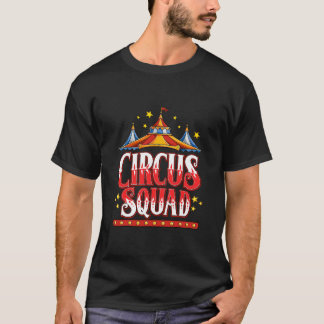 Circus Squad Event Carnival staff birthday Party T T-Shirt