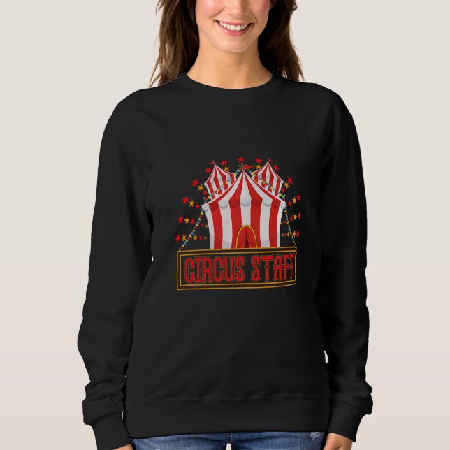 Circus Staff Circus & Clown Sweatshirt (Front)