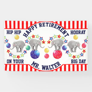 Circus Theme Elephant Retirement Party Banner