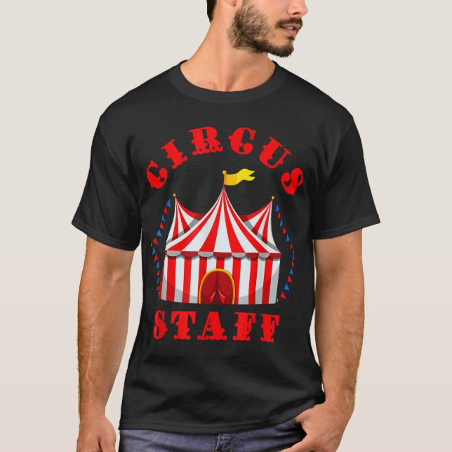 Circus Themed Birthday Party T - Event Staff T-Shirt (Front)