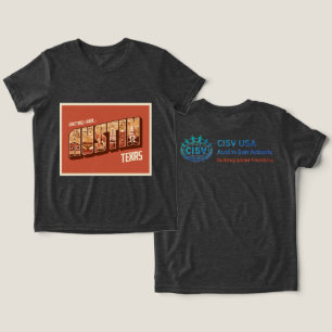 CISV Austin Greetings T-Shirt Tri-Blend Shirt