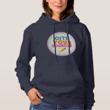 Cite your sources sweatshirt