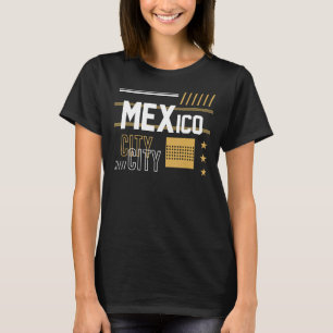 Cities Mexico City T-Shirt
