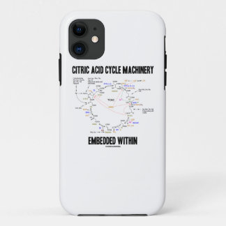 Citric Acid Cycle Machinery Embedded Within Krebs iPhone 11 Case