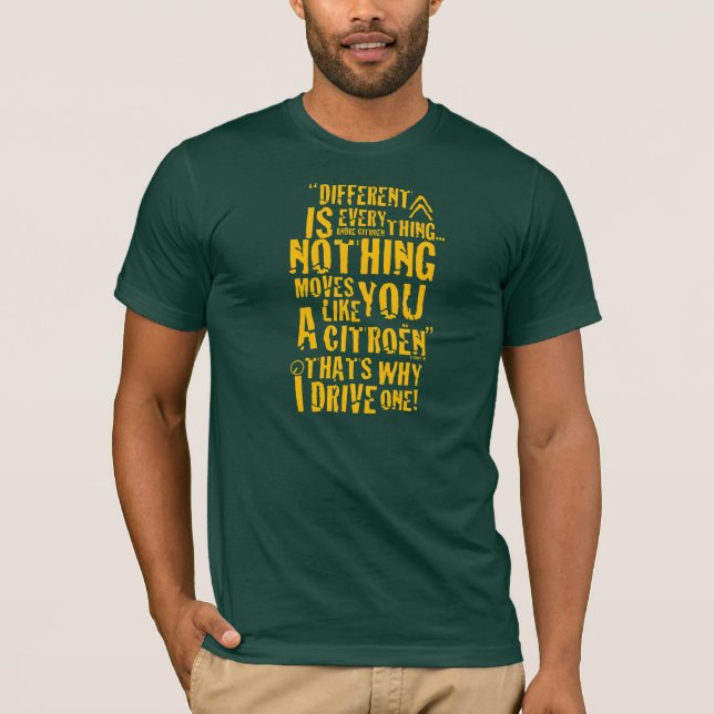 Citroen "Different is everything" T-shirt design (Front)