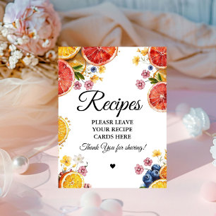 Citrus  bridal Leave your Recipes Bridal shower Pedestal Sign