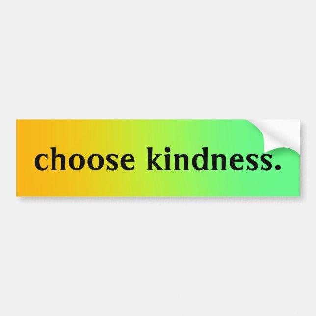 Citrus Colors Gradient "Choose Kindness" Bumper Sticker (Front)