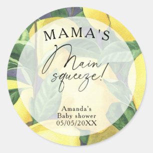Citrus Lemon - Mama's main squeeze baby shower Classic Round Sticker