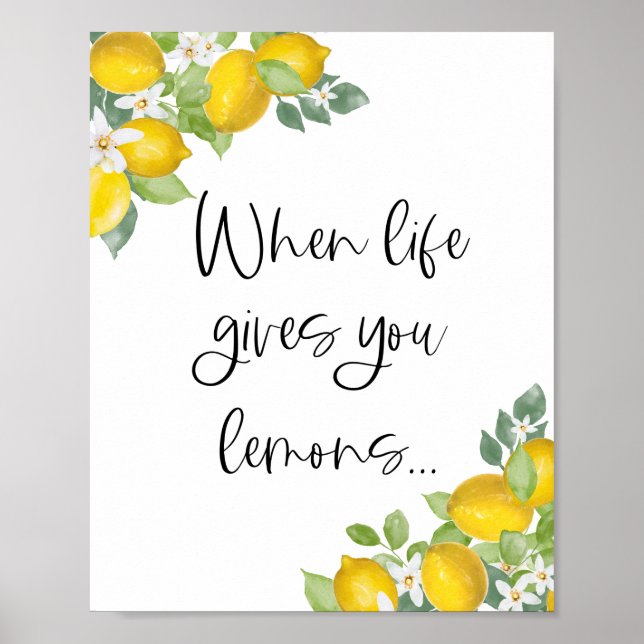 Citrus Lemon Party When Life Gives You Lemons Poster (Front)