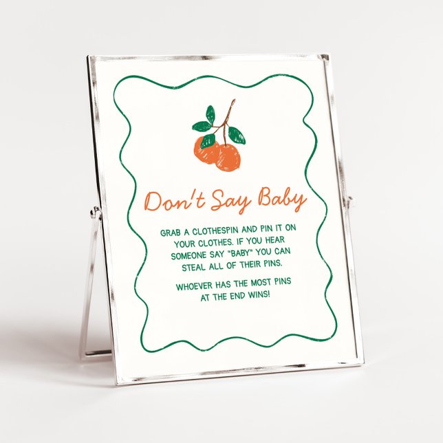 Citrus Little Cutie Baby Shower Don't Say Baby Poster (Citrus Little Cutie Baby Shower Don't Say Baby Sign)