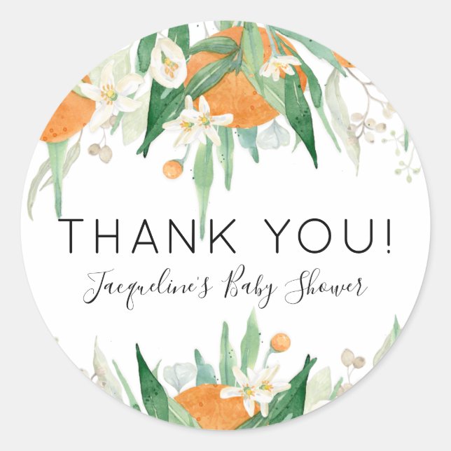 Citrus Orange Floral Greenery Thank You Shower  Classic Round Sticker (Front)