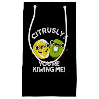 Citrusly You're Kiwiing Me Funny Fruit Pun Dark BG