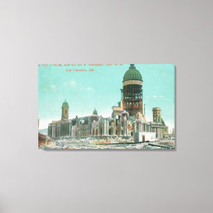 City Hall in Ruins After 1906 Fire Canvas Print