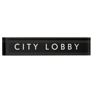 City Lobby Nameplate