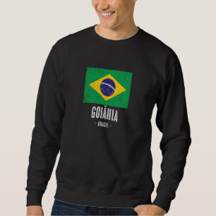 City Of Goiânia Brazil Br Brazilian Flag Merch Gra Sweatshirt