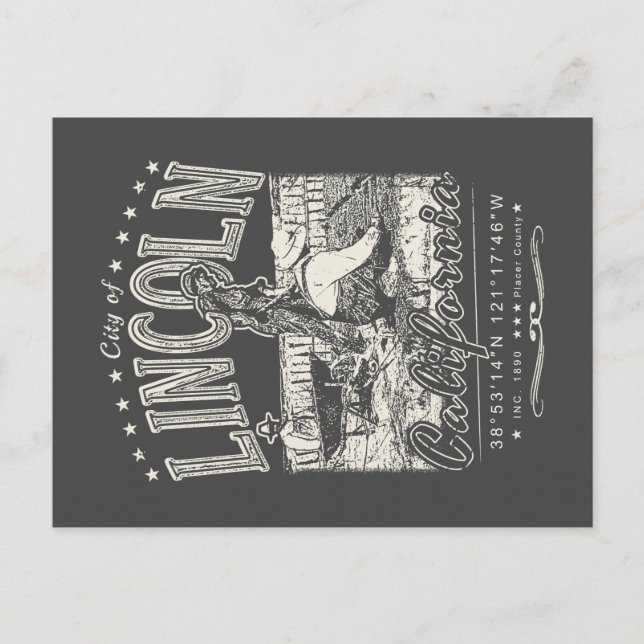 CITY OF LINCOLN - PLACER CALIFORNIA VINTAGE  POSTCARD (Front)