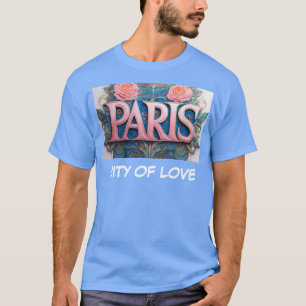 City of Love T-Shirt