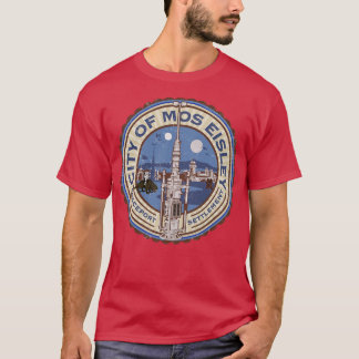City of Mos Eisley T-Shirt