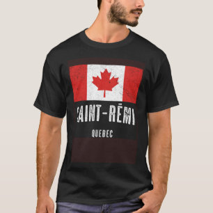 City of Saint Rémi  CANADA Canadian Flag Souvenir T-Shirt