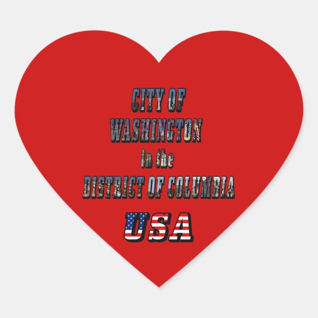City of Washington in the District of Columbia USA Heart Sticker (Front)