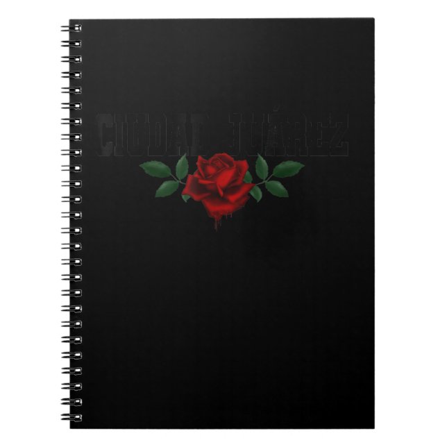 ciudad juárez chihuahua mexico rose heritage notebook (Front)