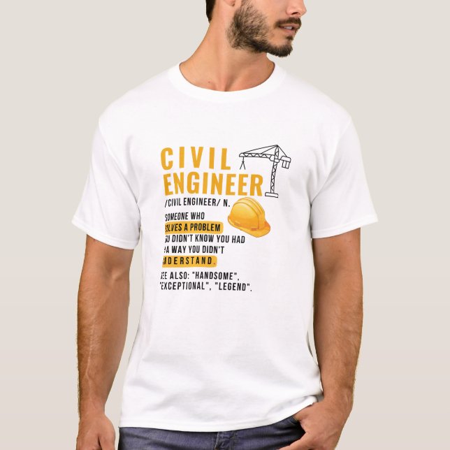 Civil Engineer Definition T-Shirt (Front)