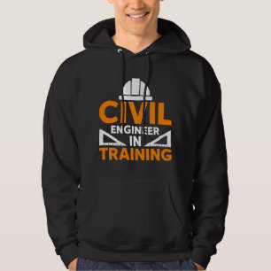 Civil Engineer In Training Civil Engineer Dad Hoodie