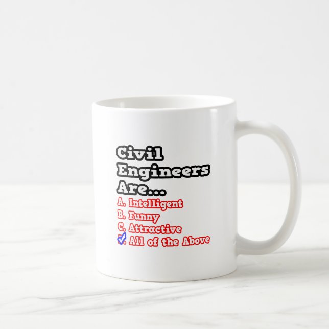 Civil Engineer Quiz...Joke Coffee Mug (Right)