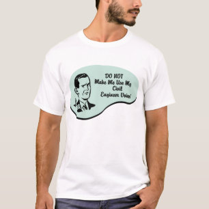 Civil Engineer Voice T-Shirt