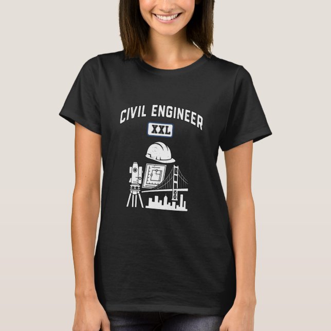 Civil Engineer XXL College Engineering Student T-Shirt (Front)