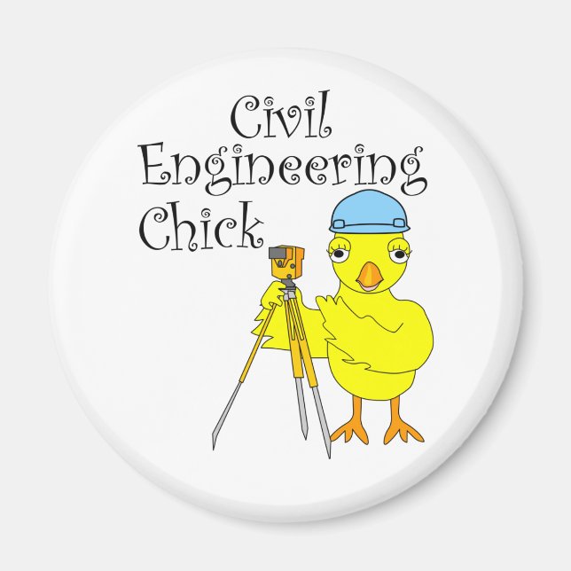 Civil Engineering Chick  Magnet (Front)