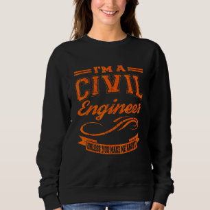 Civil Engineering  Civil Engineer Graduation Sweatshirt