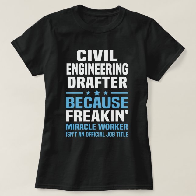 Civil Engineering Drafter T-Shirt (Design Front)