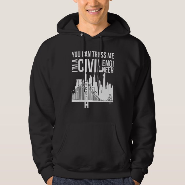 Civil Engineering Week Civil Engineer Hoodie (Front)