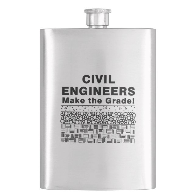 Civil Engineers Make The Grade Mug Hip Flask (Front)